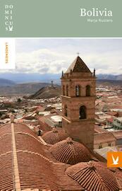 Bolivia - Marja Kusters (ISBN 9789025757380)