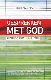 Gesprekken met God - Eden Jersak, Brad Jersak (ISBN 9789058110985)