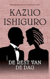 De rest van de dag - Kazuo Ishiguro (ISBN 9789025452476)