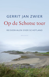 Op de Schotse toer - Gerrit Jan Zwier (ISBN 9789045034119)