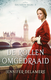 De rollen omgedraaid - Jennifer Delamere (ISBN 9789492408303)