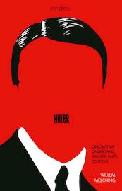 Hitler - Willem Melching (ISBN 9789044641004)