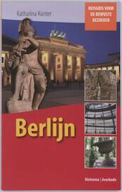 Berlijn - Katharina Kunter (ISBN 9789021144337)