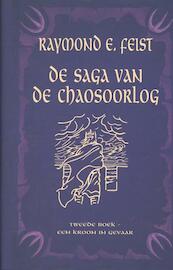 Saga van de chaosoorlog 2 Een kroon in gevaar - Raymond E. Feist, Raymond Feist (ISBN 9789024528912)