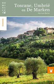 Toscane, Umbrië en De Marken - Herman Beliën (ISBN 9789025762827)