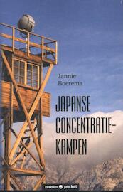 JAPANSE CONCENTRATIEKAMPEN - Jannie Boerema (ISBN 9783990107843)