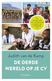 De derde wereld op je cv - Judith van de Kamp (ISBN 9789046824894)