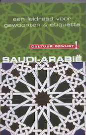 Cultuur bewust ! Saudi-Arabië - Nicolas Buchele (ISBN 9789038919492)
