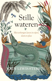 Stille wateren - John Lewis-Stempel (ISBN 9789045039718)