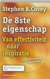 De 8ste eigenschap - Stephen R. Covey (ISBN 9789047000211)