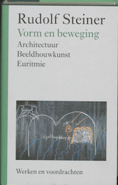 Vorm en beweging - Rudolf Steiner (ISBN 9789060385425)