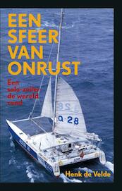 Een sfeer van onrust - Henk de Velde (ISBN 9789038921426)
