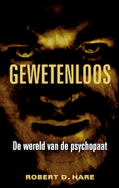 Gewetenloos - Robert D. Hare (ISBN 9789038927633)