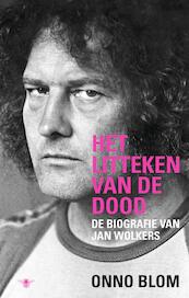 Het litteken van de dood - Onno Blom (ISBN 9789023468721)