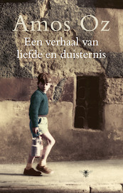 Een verhaal van liefde en duisternis - Amos Oz (ISBN 9789023428206)