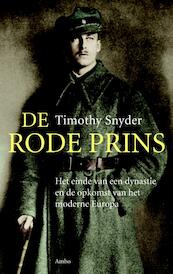 De rode prins - Timothy Snyder (ISBN 9789026321214)