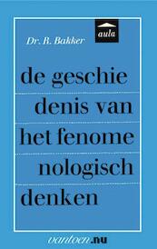 Geschiedenis van het fenomenologisch denken - Reina Bakker (ISBN 9789031507153)