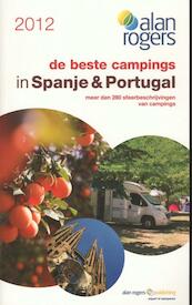 2012 Alan Rogers - De beste campings in Spanje & Portugal 2012 - (ISBN 9781906215866)