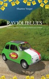 Ravioliblues - Maarten Veeger (ISBN 9789081928007)
