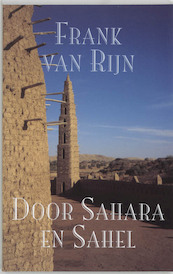 Door Sahara en Sahel - F. van Rijn (ISBN 9789038913599)