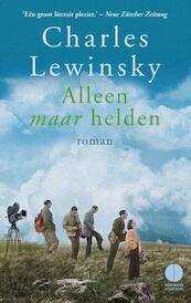 Alleen maar helden - Charles Lewinsky (ISBN 9789048821495)