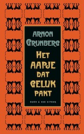 Het aapje dat geluk pakt - Arnon Grunberg (ISBN 9789038806105)