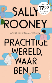 Prachtige wereld, waar ben je - Sally Rooney (ISBN 9789026358968)