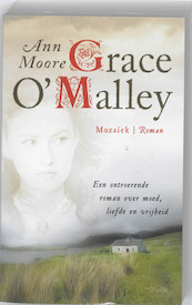 Grace O'Malley - Ann Moore (ISBN 9789023993421)