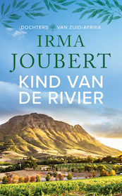 Kind van de rivier - Irma Joubert (ISBN 9789023919841)