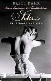 Seks - Brett Kahr (ISBN 9789022567135)