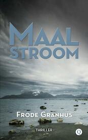 De maalstroom - Frode Granhus (ISBN 9789021444376)