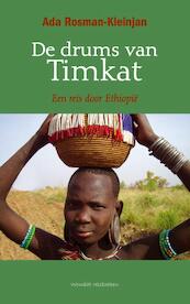 De drums van Timkat - Ada Rosman-Kleinjan (ISBN 9789080296800)