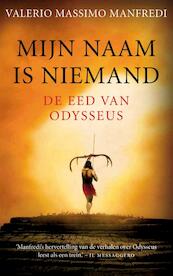 Mijn naam is niemand - Valerio Massimo Manfredi (ISBN 9789025303426)