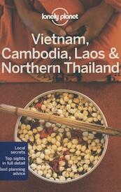 Lonely Planet Vietnam, Cambodia, Laos & Northern Thailand - (ISBN 9781742205830)
