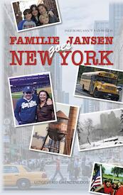 Familie Jansen goes New York - Ingeborg van 't Pad-Bosch (ISBN 9789461851864)