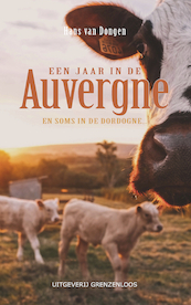 Een jaar in de Auvergne - Hans van Dongen (ISBN 9789461852144)