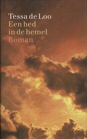 Een bed in de hemel - Tessa de Loo (ISBN 9789029577076)