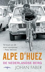 Alpe D'huez - Johan Faber (ISBN 9789400400252)