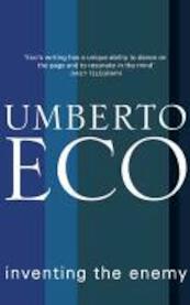 Inventing the Enemy - Umberto Eco (ISBN 9781846555039)