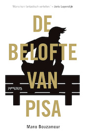 De belofte van Pisa - Mano Bouzamour (ISBN 9789044625448)