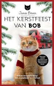 Het kerstfeest van Bob - James Bowen (ISBN 9789044350678)