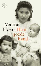 Haar goede hand - Marion Bloem (ISBN 9789029505185)