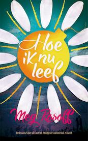 Hoe ik nu leef - Meg Rosoff (ISBN 9789048835652)