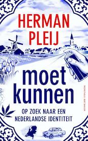 Moet kunnen - Herman Pleij (ISBN 9789035144118)