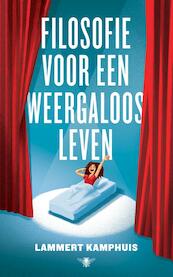 Filosofie voor een weergaloos leven - Lammert Kamphuis (ISBN 9789403118307)