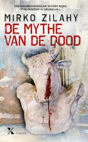 De mythe van de dood - Mirko Zilahy (ISBN 9789401608787)