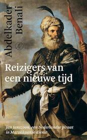 Reizigers van een nieuwe tijd - Abdelkader Benali (ISBN 9789029542340)