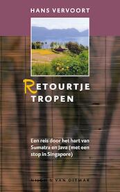 Retourtje Tropen - Hans Vervoort (ISBN 9789038874401)