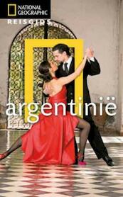 Argentinie - Wayne Bernhardson (ISBN 9789021552675)