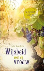 Wijsheid voor de vrouw - Lydia Brownback (ISBN 9789462789197)